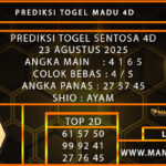 PREDIKSI TOGEL SENTOSA 4D 23 AGUSTUS 2025