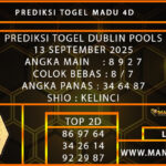  PREDIKSI TOGEL DUBLIN 13 SEPTEMBER 2025