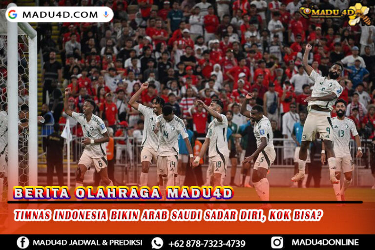 Timnas Indonesia Bikin Arab Saudi Sadar Diri, Kok Bisa?