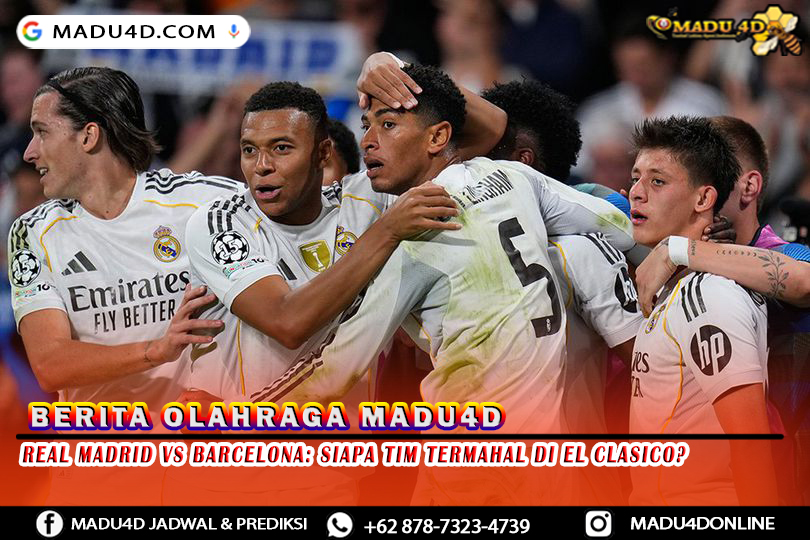 Real Madrid vs Barcelona: Siapa Tim Termahal di El Clasico?