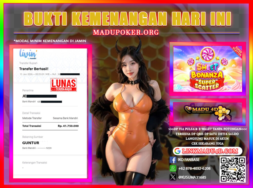 BUKTI JACKPOT SLOT MEMBER MADU4D 13 JANUARI 2026