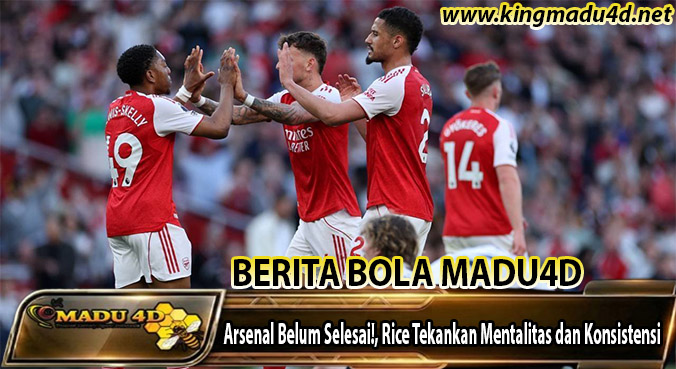 Arsenal Belum Selesai!