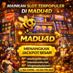 Mainkan slot terpopuler di MADU4D