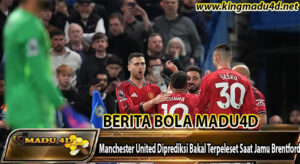 Manchester United VS Brentford